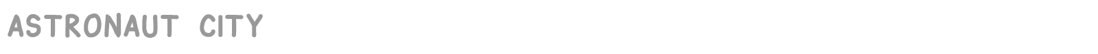 Astronaut City font preview